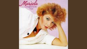 Las 11 mejores canciones de Marisela