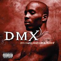 The 19 best by Dmx songs