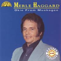 The 20 best songs by Merle Haggard