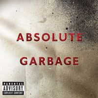 best songs by garbage